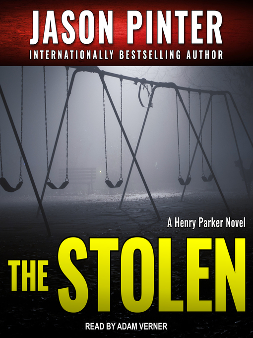 Title details for The Stolen by Jason Pinter - Available